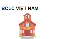 BCLC VIỆT NAM
